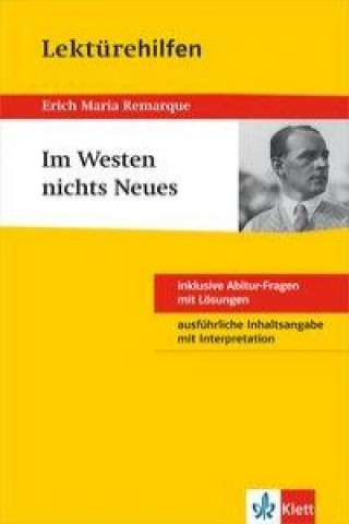 Kniha Klett Lektürehilfen Erich Maria Remarque, Im Westen nichts Neues Erich M. Remarque