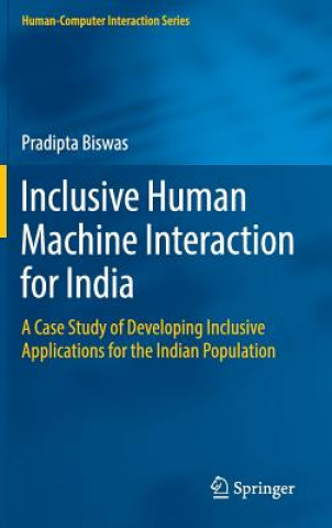 Carte Inclusive Human Machine Interaction for India Pradipta Biswas
