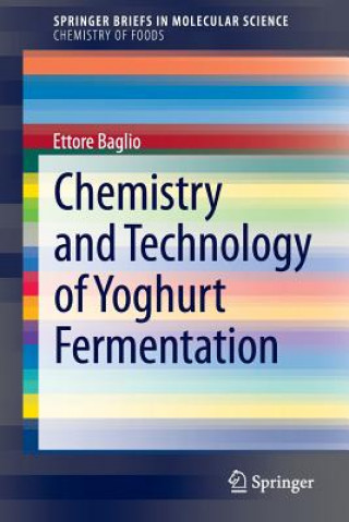 Książka Chemistry and Technology of Yoghurt Fermentation Ettore Baglio