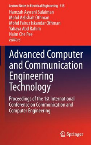 Książka Advanced Computer and Communication Engineering Technology Hamzah Asyrani Sulaiman