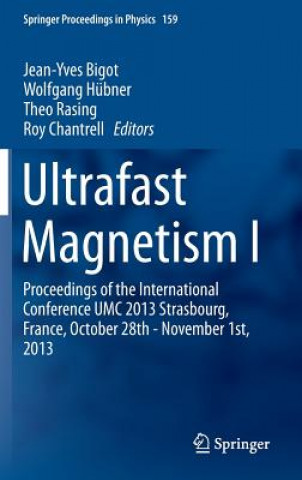 Kniha Ultrafast Magnetism I Jean-Yves Bigot