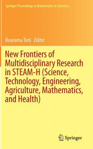 Carte New Frontiers of Multidisciplinary Research in STEAM-H (Science, Technology, Engineering, Agriculture, Mathematics, and Health), 1 Bourama Toni