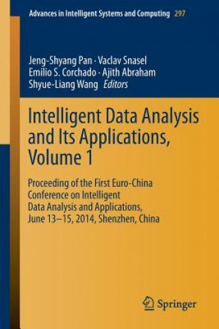 Carte Intelligent Data analysis and its Applications, Volume I Jeng-Shyang Pan