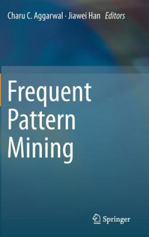 Carte Frequent Pattern Mining Charu C. Aggarwal
