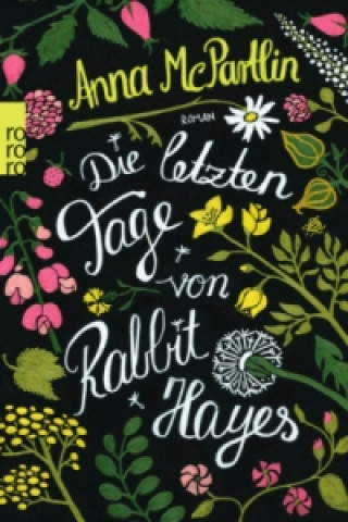 Kniha Die letzten Tage von Rabbit Hayes Anna McPartlin