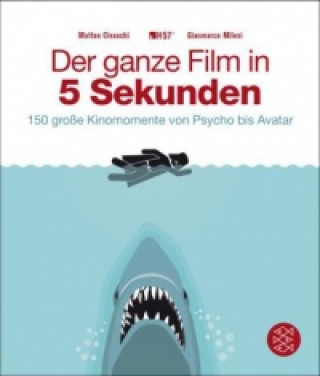 Könyv Der ganze Film in 5 Sekunden Matteo Civaschi