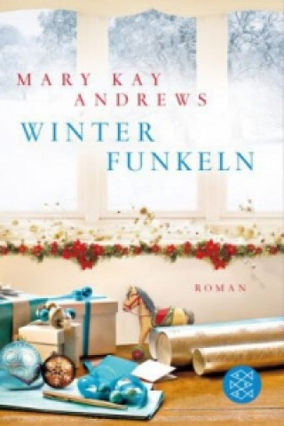 Könyv Winterfunkeln Mary Kay Andrews