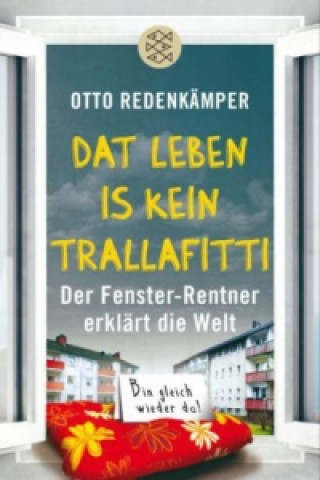 Knjiga "Dat Leben is kein Trallafitti" Otto Redenkämper