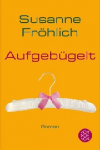 Book Aufgebugelt Susanne Fröhlich