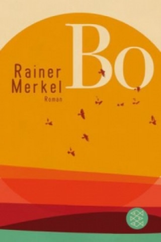 Kniha Bo Rainer Merkel