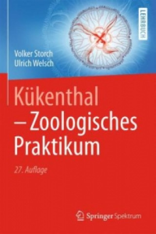 Kniha Kukenthal - Zoologisches Praktikum Volker Storch