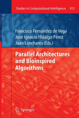 Kniha Parallel Architectures and Bioinspired Algorithms Francisco Fernández de Vega