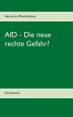 Book AfD - Die neue rechte Gefahr? Herold zu Moschdehner