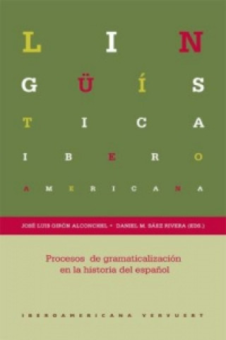 Kniha Procesos de gramaticalización en la historia del español. José L. Girón Alconchel