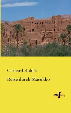 Carte Reise durch Marokko Gerhard Rohlfs