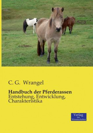 Carte Handbuch der Pferderassen C. G. Wrangel