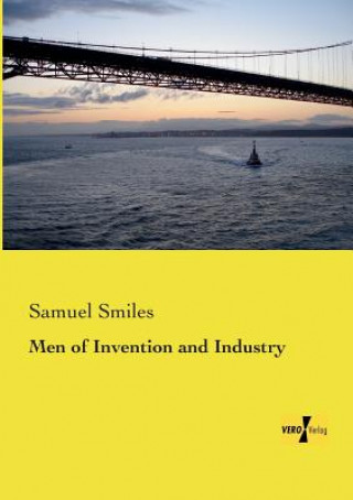 Βιβλίο Men of Invention and Industry Samuel Smiles