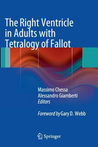 Книга The Right Ventricle in Adults with Tetralogy of Fallot Massimo Chessa