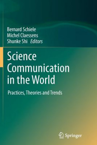 Kniha Science Communication in the World Bernard Schiele