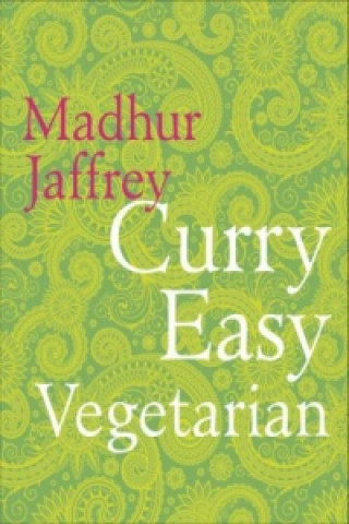 Könyv Curry Easy Vegetarian Madhur Jaffrey