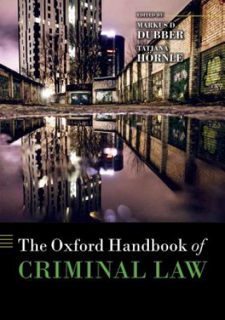 Könyv Oxford Handbook of Criminal Law Markus D Dubber