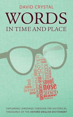 Book Words in Time and Place David Crystal