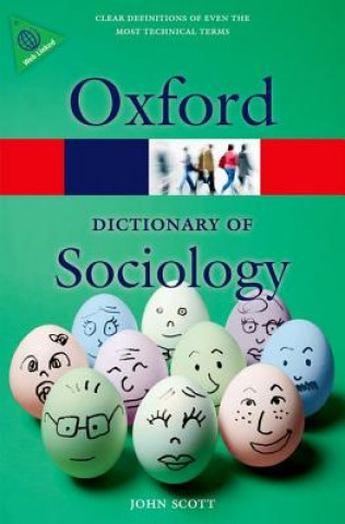 Kniha Dictionary of Sociology John Scott