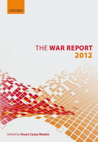 Livre War Report Stuart Casey-Maslen