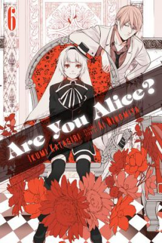 Carte Are You Alice?, Vol. 6 Ikumi Katagiri