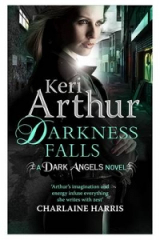 Книга Darkness Falls Keri Arthur