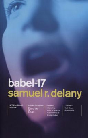 Kniha Babel-17/Empire Star Samuel R Delany