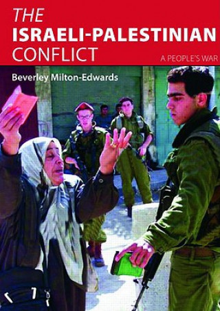 Carte Israeli-Palestinian Conflict Beverley Milton-Edwards