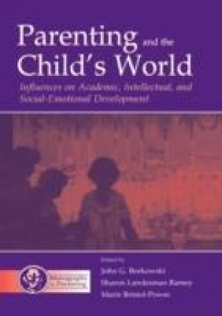 Kniha Parenting and the Child's World John G Borkowski