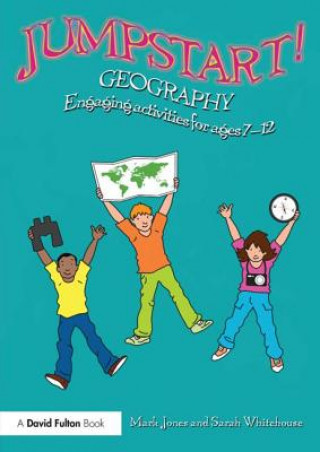 Knjiga Jumpstart! Geography Sarah Whitehouse