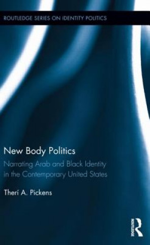 Книга New Body Politics Theri A Pickens