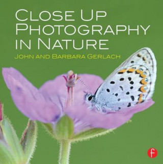 Carte Close Up Photography in Nature John & Barbara Gerlach