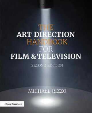 Kniha Art Direction Handbook for Film & Television Michael Rizzo