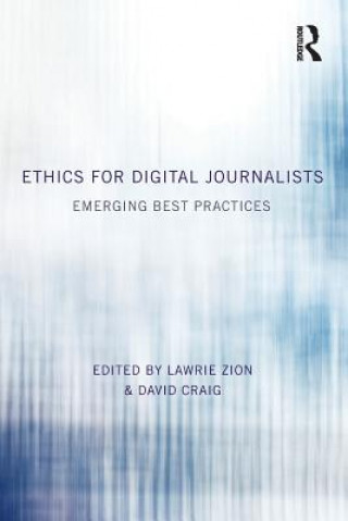 Buch Ethics for Digital Journalists Lawrie Zion
