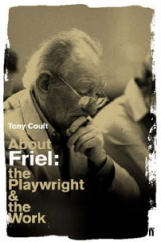 Könyv About Friel Tony Coult