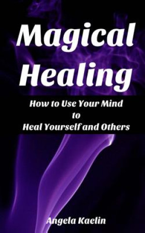 Carte MAGICAL HEALING Angela Kaelin