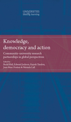 Книга Knowledge, Democracy and Action Budd L Hall