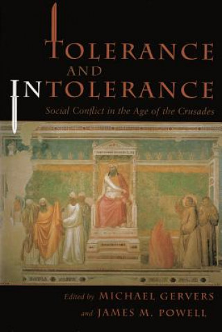 Книга Tolerance and Intolerance Michael Gervers