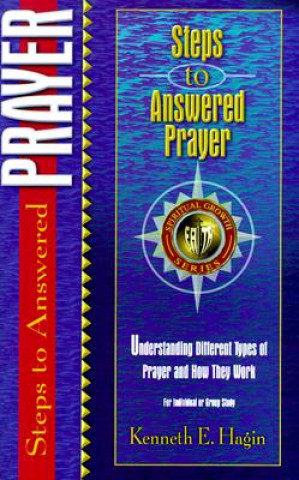 Книга Steps to Answered Prayer Kenneth E Hagin