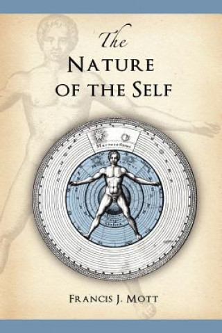 Carte Nature of the Self Francis J Mott