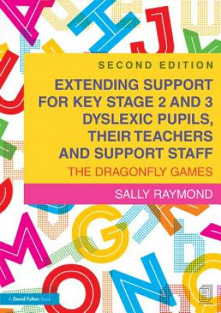 Carte Extending Support for Key Stage 2 and 3 Dyslexic Pupils, their Teachers and Support Staff Sally Raymond