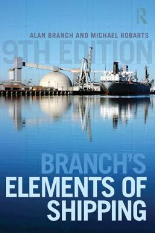 Könyv Branch's Elements of Shipping Alan Edward Branch