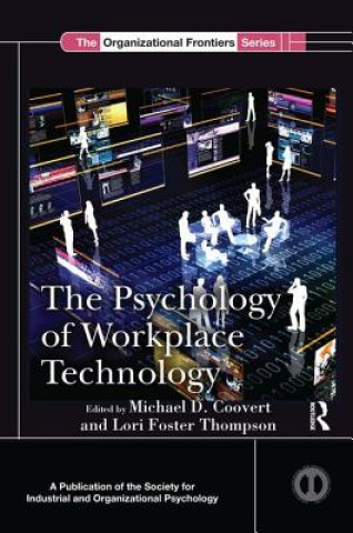 Carte Psychology of Workplace Technology Michael D. Coovert