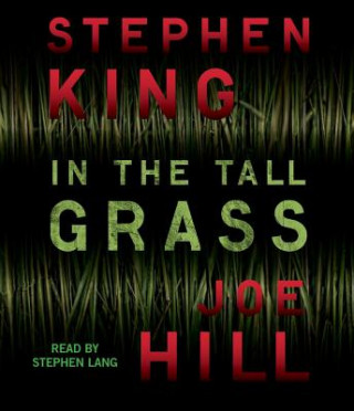 Audio In the Tall Grass Stephen King