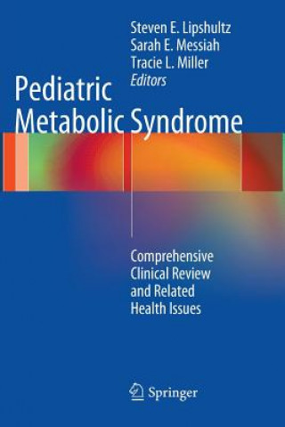 Carte Pediatric Metabolic Syndrome Steven E. Lipshultz