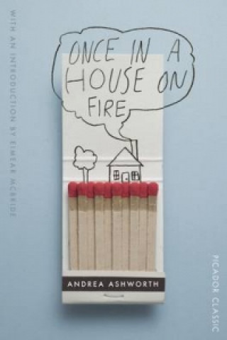Kniha Once in a House on Fire Andrea Ashworth
